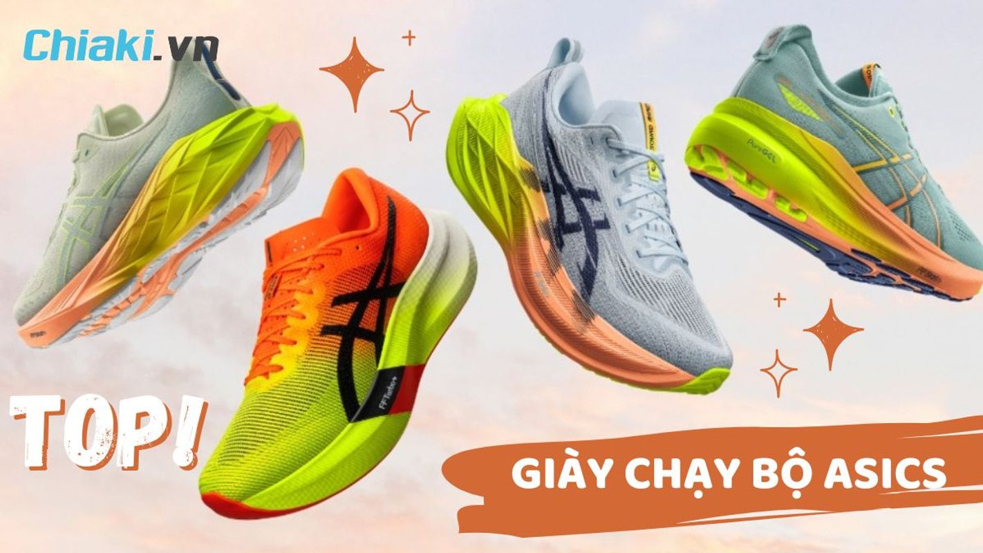 Một số mẫu giày chạy bộ Asics chất lượng, được ưa chuộng