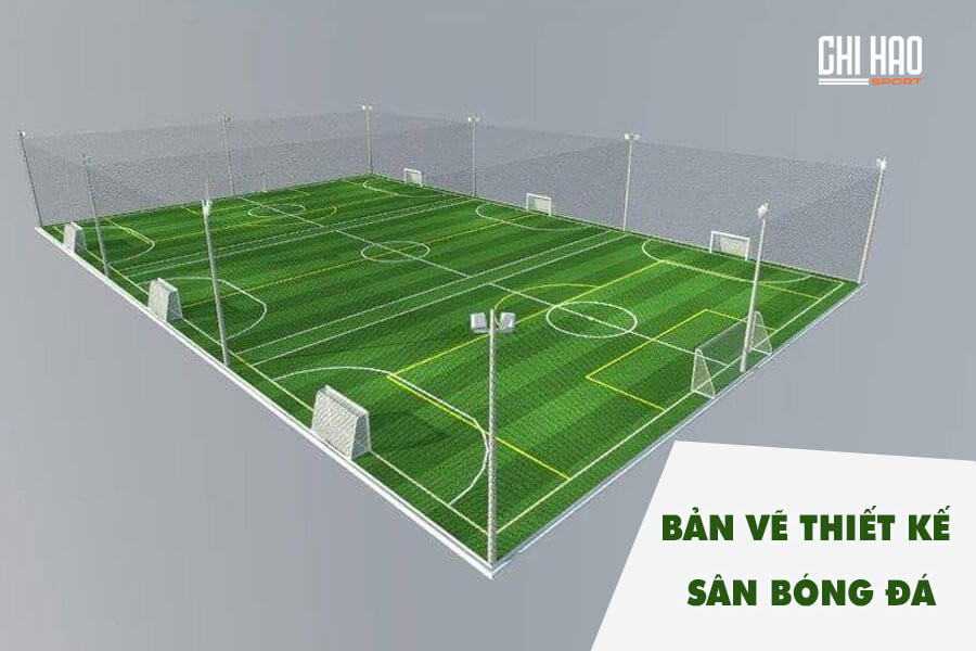 Bản vẽ sân bóng đá 7 người tiêu chuẩn FIFA