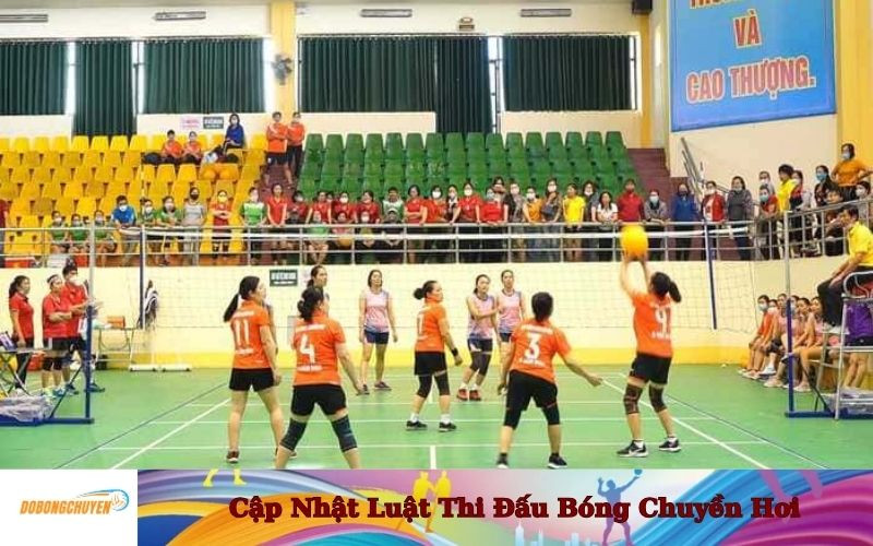 Bảng điểm và trọng tài cập nhật luật thi đấu bóng chuyền hơi mới nhất trong giải đấu