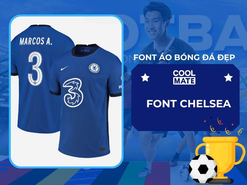 Font áo bóng đá đẹp 'Chelsea Font' với đường nét tinh tế, hiện đại