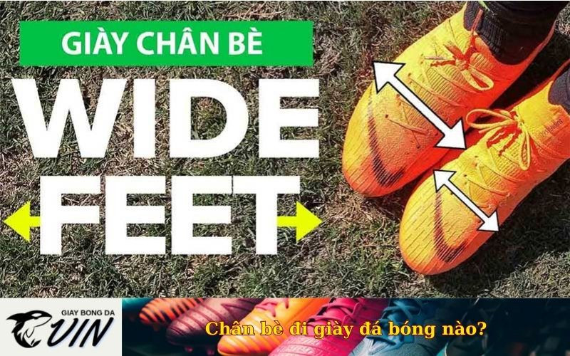 Giày đá bóng phù hợp cho người chân bè, giúp tối ưu hiệu suất trên sân.