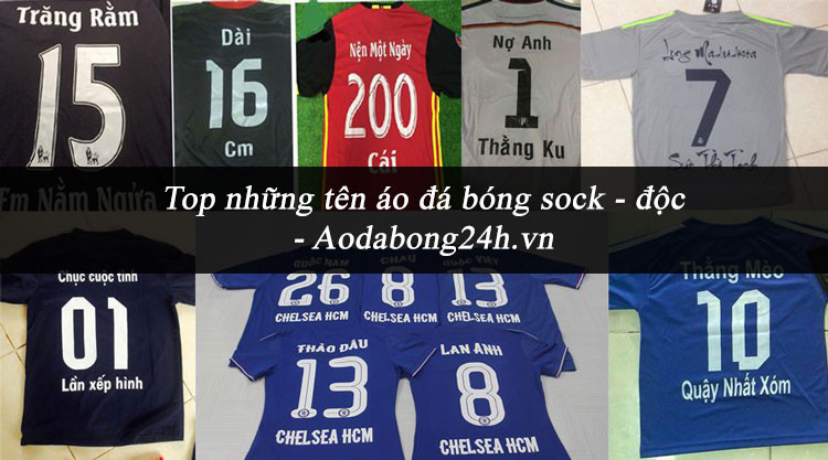 Hình ảnh một chiếc áo đá bóng với tên &quot;ĐỘC CÔ 1 LẦN CẦU BẠI&quot; in trên lưng, minh họa cách kết hợp số và chữ để tạo tên áo đá bóng sock