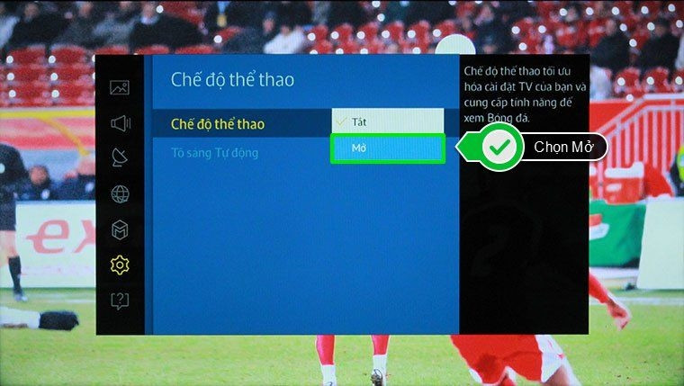Kích hoạt 'Mở chế độ thể thao' trong cài đặt tivi Samsung để xem bóng đá trực tiếp