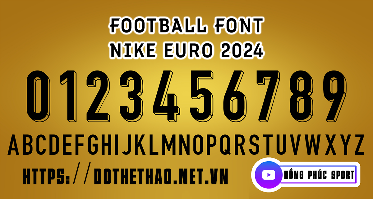Download font chữ áo bóng đá Nike Euro 2024 cho đội tuyển quốc gia