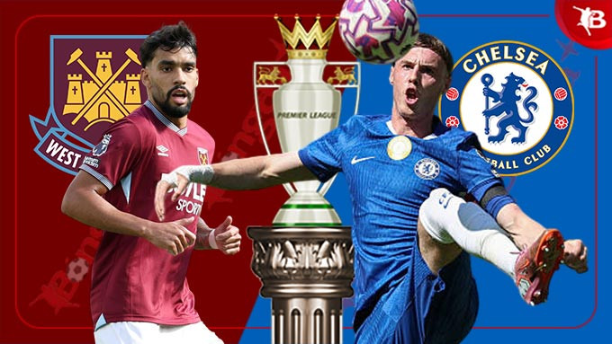 Phong độ của West Ham và Chelsea