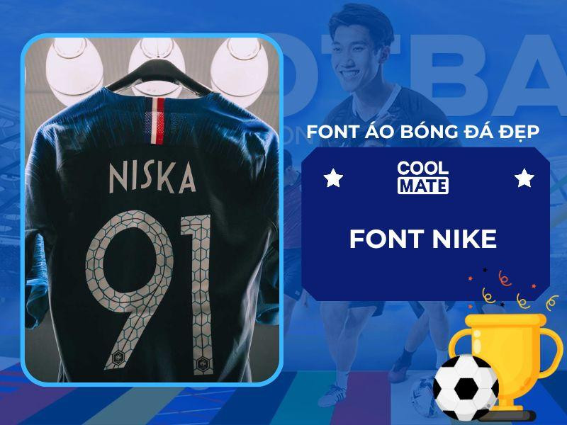 Thiết kế font áo bóng đá đẹp của Nike: Đơn giản, hiện đại và năng động
